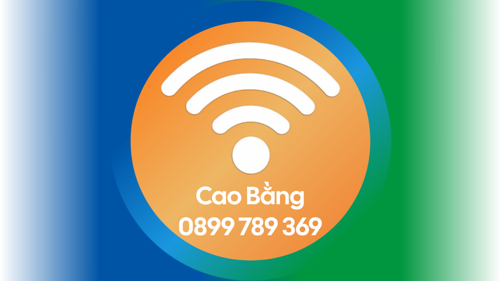 Lắp WiFi Cao Bằng - Hotline: 0899 789 369