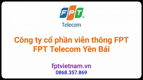 Tổng đài FPT Yên Bái